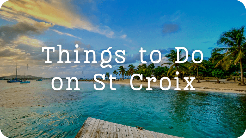 "Things to Do on St Croix" Picture